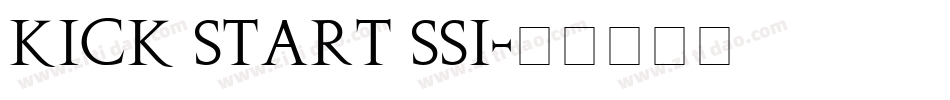 Kick Start SSi字体转换